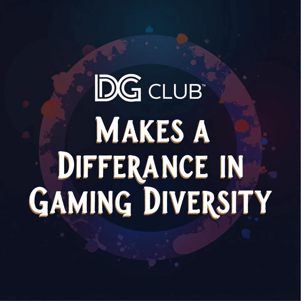 How DG Club Makes A Difference In Gaming Diversity